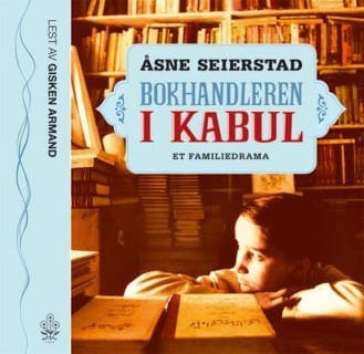 Bokhandleren i Kabul – Åsne Seierstad, lydbokens omslag