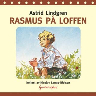 Rasmus på loffen – Astrid Lindgren, lydbokens omslag