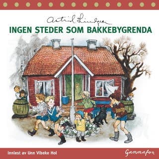 Ingen steder som Bakkebygrenda – Astrid Lindgren, lydbokens omslag