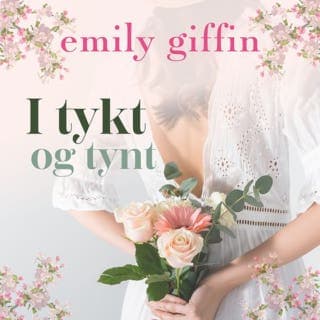 I tykt og tynt – Emily Giffin, lydbokens omslag