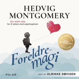 Foreldremagi – Hedvig Montgomery og Eivind Saether, lydbokens omslag