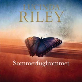 Sommerfuglrommet – Lucinda Riley, lydbokens omslag