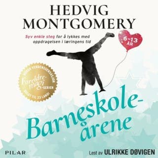 Barneskoleårene – Hedvig Montgomery og Eivind Saether, lydbokens omslag