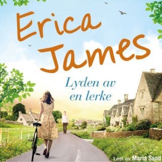 Lyden av en lerke – Erica James, lydbokens omslag