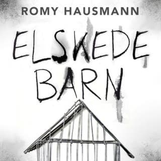 Elskede barn – Romy Hausmann, lydbokens omslag