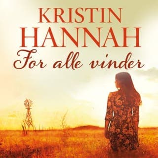 For alle vinder – Kristin Hannah, lydbokens omslag