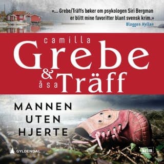 Mannen uten hjerte – Camilla Grebe og Åsa Träff, lydbokens omslag