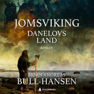 Danelovs land – Bjørn Andreas Bull-Hansen, lydbokens omslag