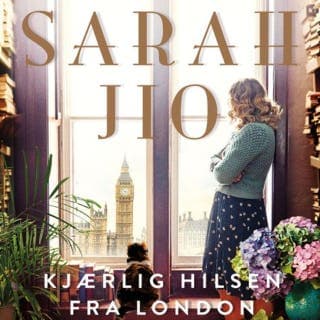 Kjærlig hilsen fra London – Sarah Jio, lydbokens omslag