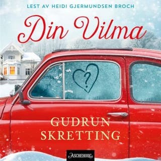 Din Vilma – Gudrun Skretting, lydbokens omslag