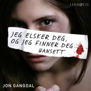 Jeg elsker deg og jeg finner deg uansett – Jon Gangdal, lydbokens omslag