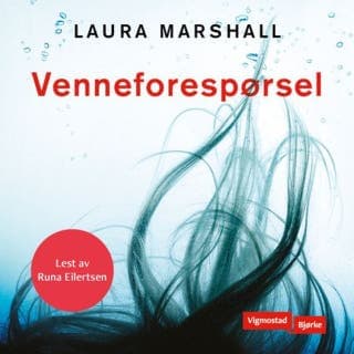 Venneforespørsel – Laura Marshall, lydbokens omslag