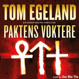 Paktens voktere – Tom Egeland, lydbokens omslag