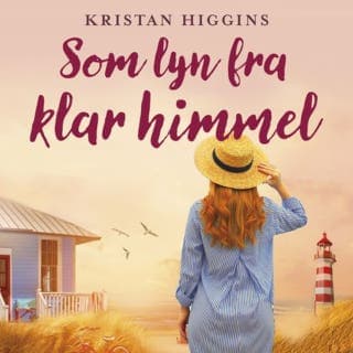 Som lyn fra klar himmel – Kristan Higgins, lydbokens omslag