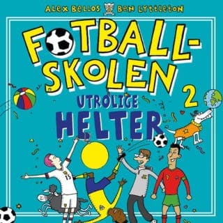 Utrolige helter – Alex Bellos og Ben Lyttleton, lydbokens omslag