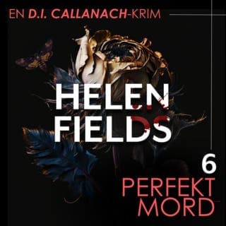 Perfekt mord – Helen Fields, lydbokens omslag