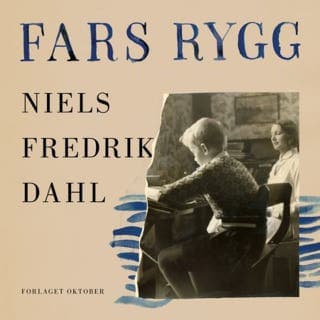 Fars rygg – Niels Fredrik Dahl, lydbokens omslag