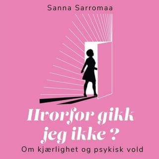 Hvorfor gikk jeg ikke? – Sanna Sarromaa, lydbokens omslag