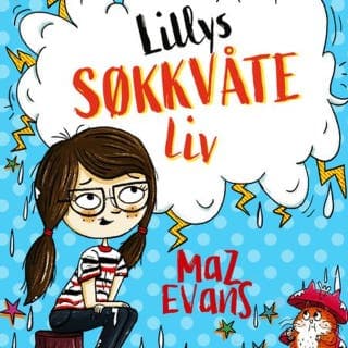 Lillys søkkvåte liv – Maz Evans, lydbokens omslag
