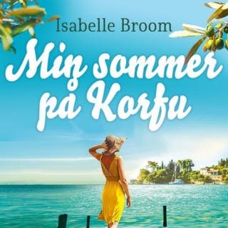 Min sommer på Korfu – Isabelle Broom, lydbokens omslag