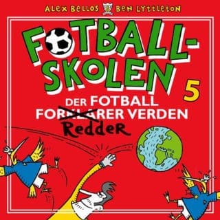 Der fotballen redder verden – Alex Bellos og Ben Lyttleton, lydbokens omslag