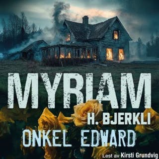 Onkel Edward – Myriam H. Bjerkli, lydbokens omslag