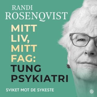 Mitt liv, mitt fag – Randi Rosenqvist, lydbokens omslag