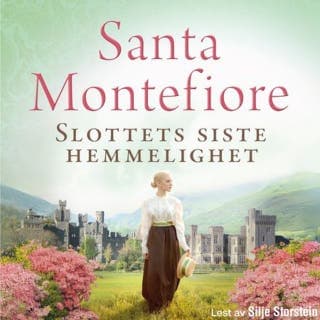 Slottets siste hemmelighet – Santa Montefiore, lydbokens omslag