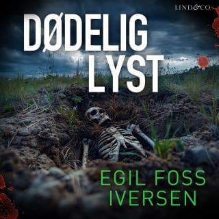 Dødelig lyst – Egil Foss Iversen, lydbokens omslag
