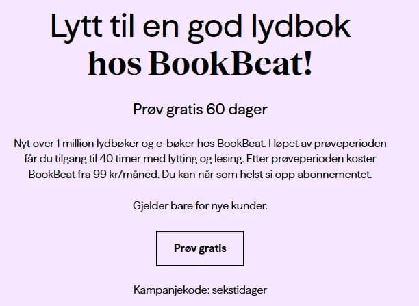 Skjermbilde av BookBeats tilbudsside: Prøv gratis 60 dager med 40 timer lytting og lesing i prøveperioden