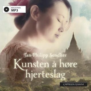 Kunsten å høre hjerteslag – Jan-Philipp Sendker, lydbokens omslag