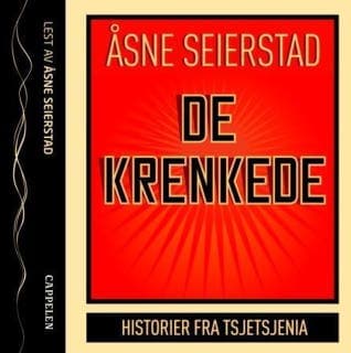 De krenkede – Åsne Seierstad, lydbokens omslag