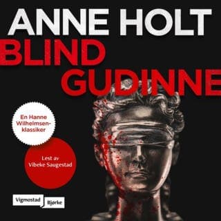 Blind gudinne – Anne Holt, lydbokens omslag