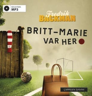 Britt-Marie var her – Fredrik Backman, lydbokens omslag