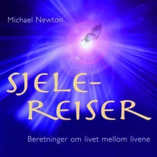 Sjelereiser – Michael Newton, lydbokens omslag