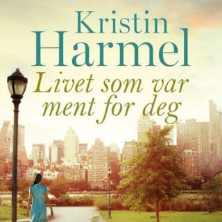 Livet som var ment for deg – Kristin Harmel, lydbokens omslag