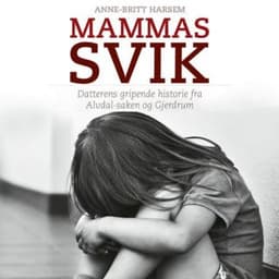 Mammas svik – Anne-Britt Harsem, lydbokens omslag