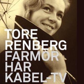 Farmor har kabel-tv – Tore Renberg, lydbokens omslag