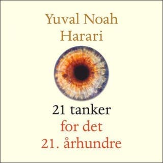 21 tanker for det 21. århundre – Yuval Noah Harari, lydbokens omslag