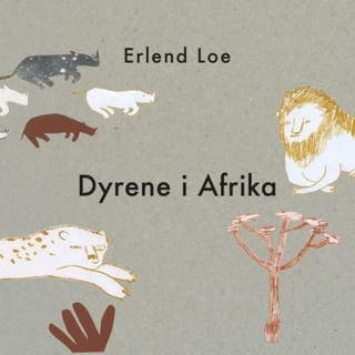 Dyrene i Afrika – Erlend Loe, lydbokens omslag