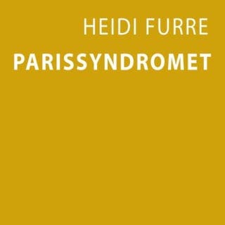 Parissyndromet – Heidi Furre, lydbokens omslag