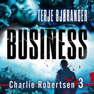 Business – Terje Bjøranger, lydbokens omslag