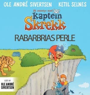 Rabarbrias perle – Ole André Sivertsen, lydbokens omslag
