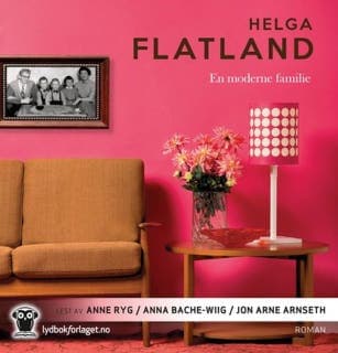 En moderne familie – Helga Flatland, lydbokens omslag