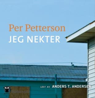 Jeg nekter – Per Petterson, lydbokens omslag
