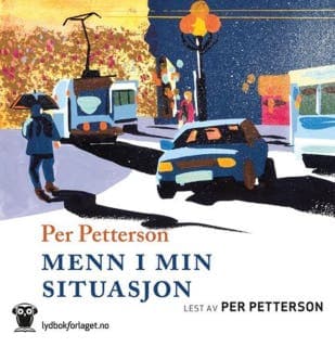 Menn i min situasjon – Per Petterson, lydbokens omslag