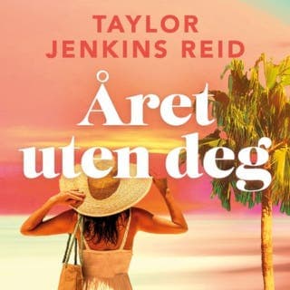 Året uten deg – Taylor Jenkins Reid, lydbokens omslag