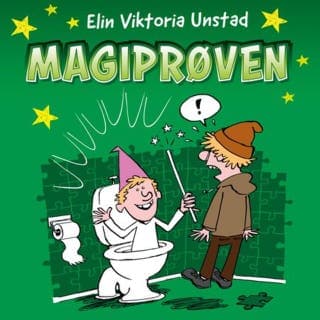 Magiprøven – Elin Viktoria Unstad, lydbokens omslag