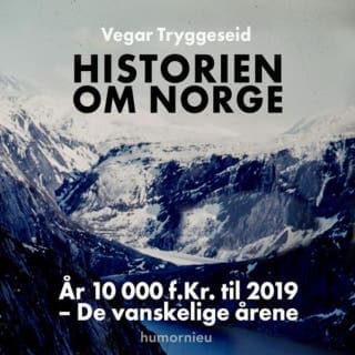 Historien om Norge – Vegar Tryggeseid, lydbokens omslag