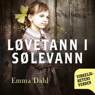Løvetann i sølevann – Emma Dahl, lydbokens omslag